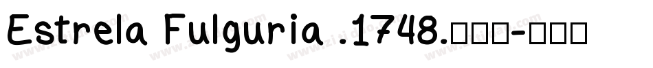 Estrela Fulguria .1748.转换器字体转换